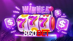 Welcome Bonus 860BET